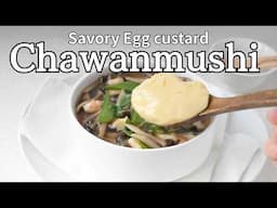 Easy Ankake Chawanmushi Anyone Can Make!