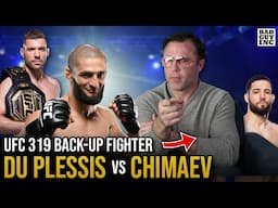 Chael reacts to Du Plessis vs Chimaev Back-up Fighter...