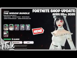 *NEW* THE WIDOW BUNDLE & NEW EMOTES! Fortnite Item Shop [April 25th, 2025] (Fortnite Chapter 6)