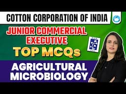 CCI JCE 2025 | Agriculture Microbiology  | Top MCQs | CCI 2025 | NABARD Grade A 2025