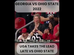 UGA vs OSU in 2022 was CINEMA!