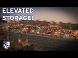 Elevating Storage | Timberborn | Emberpelts Ep. 9