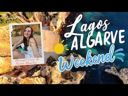 ☀️WEEKEND IN ALGARVE | Lagos and boat tour to Benagil Cave🌊