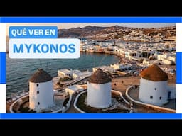 GUÍA COMPLETA ▶ Qué ver en ISLA DE MYKONOS (GRECIA) 🇬🇷 🌏 Turismo y viajes a GRECIA