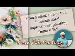 Watch how I bring this dreamy summer floral to life on canvas  Art technique, acrylic Demo #369