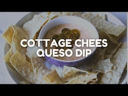 High-Protein Cottage Cheese Queso Dip