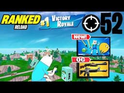 Intense Ranked Reload Solo Squads | 52 Eliminations With Finn The Human In Fortnite!