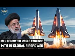 Iran Dominated The Military Rankings! 14th in ‘Global Firepower’ Such as Missiles, Drones and More