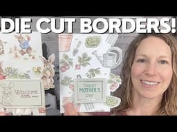 New Way To Die Cut For Beautiful Borders!