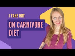 The Real Experience with Hormone Replacement Therapy on Carnivore Diet