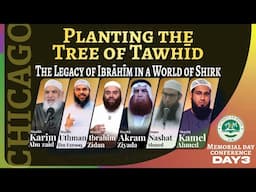 Day 3 - AIM Conference | The Legacy of Ibrahim: Planting the Tree of Tawhid in a World of Shirk