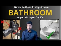 7 Common Bathroom Design Mistakes You Must Avoid 🚫 | Save Money & Regret Later!