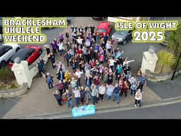 Bracklesham Ukulele Weekend - Isle Of Wight 2025