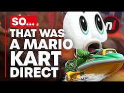 Well, That Was a Mario Kart Direct All Right