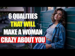 6 Mind-Blowing Questions That Will Make Any Woman Fall For You! | Stoicism for Dating