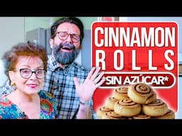 Receta Cinnamon Rolls *Sin Azúcar* con Doña Irma