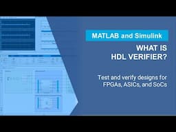 What Is HDL Verifier?