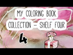 My coloring book collection : Shelf 4