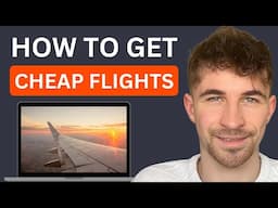 How to Get CHEAP Flight Tickets | VPN For Cheap Flights 2025