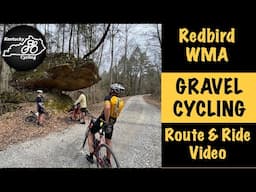 Redbird Wildlife Management Area (WMA) Gravel Route & Ride Video