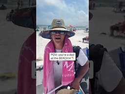EVERY DAD AT THE BEACH 😳🫣 #taylorandsoph #funny #dad #shorts