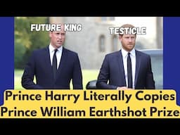Prince Harry Literally COPIES Prince William Earthshot Prize