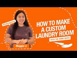 How to Make a Custom Laundry Room with Maggie May | The Home Depot
