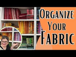 Quilt Fabric Organization || Transform Your Quilitng Fabric Stash Into A Perfect System!