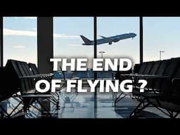 Aviation in Crisis: the End of Air Travel?