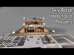 FULL TUTORIAL | I MADE A CUTE AND SIMPLE SKY BASE IDEA FOR 3008 ROBLOX | MyelPlays