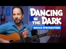 Dancing in the Dark – Guitar Cover & Lesson (with beginner AND intermediate chords & strumming)