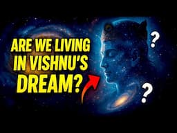 Are We Living in Lord Vishnu's Dream? Hindu Wisdom Meets Modern Simulation Theory