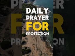 Prayer For Protection#dailyprayer#faith#kingdomrevelation