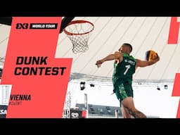 FULL DUNK CONTEST | 3x3 World Tour Vienna 2025