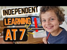 How My 7-Year-Old Homeschools Himself!