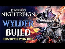 Elden Ring Nightreign Wylder Build Showcase - How I Play Wylder