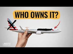 The Real Reason Airlines Don’t Own Their Planes