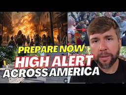 "This Is NO JOKE".. Emergency ALERT Issues To ALL CITIES "Prepare For CIVIL UNREST"