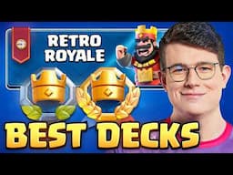 TOP 3 BEST DECK RETRO ROYALE DECKS! - Clash Royale 🏆