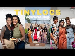 Come with Us to the TinyLocs Experience!! 😍