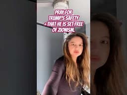 PRAY FOR TRUMP’s SAFETY + to be set free of Zionism.
