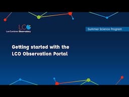 Observing 1: Getting Started with the LCO Observation Portal