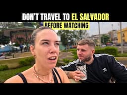 17 THINGS We Wish We Knew Before Visiting EL SALVADOR 🇸🇻