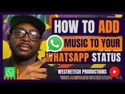 HOW TO ADD MUSIC TO WHATSAPP STATUS | MUSIC INDUSTRY TIPS