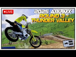 🔴 2025 ARL MX Championship 🔴 Round 3 - Thunder Valley