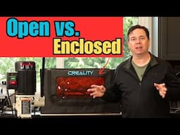 Open or Enclosed Laser Engraving? Creality PRO Enclosure 2 + Fan