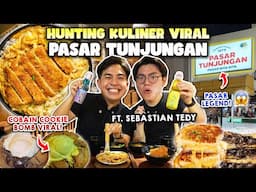HUNTING MAKANAN VIRAL DI PASAR TUNJUNGAN!! FT. YOUTUBER DARI TAIWAN (SEBASTIAN TEDY)