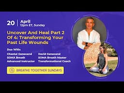 Breathe Together Sunday - DUO CHANTAL & DAVID - 20th April at 12pm ET