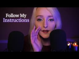 ASMR Follow My Instructions Eyes Closed for Sleep 💤