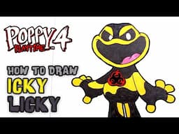 How To Draw ICKY LICKY (Nightmare Critters) | Poppy Playtime Chapter 4